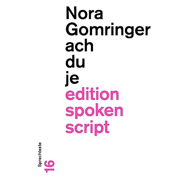 achduje, Nora Gomringer