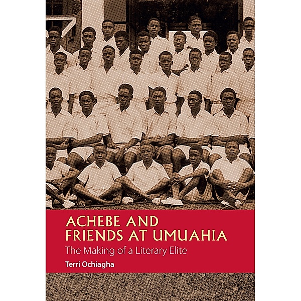 Achebe and Friends at Umuahia, Terri Ochiagha