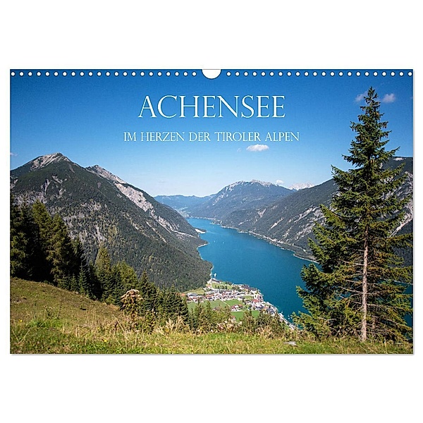 Achensee - im Herzen der Tiroler Alpen (Wandkalender 2024 DIN A3 quer), CALVENDO Monatskalender, Stefanie und Philipp Kellmann