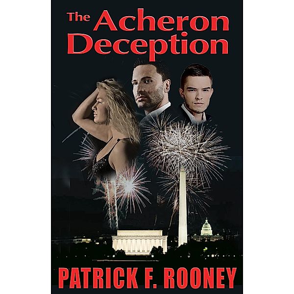 Acheron Deception / Patrick F Rooney, Patrick F Rooney