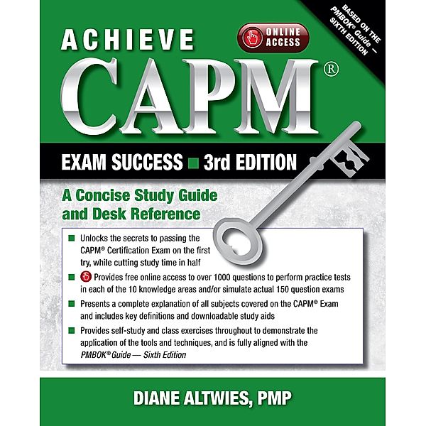 Achieve CAPM Exam Success, 3rd Edition, Diane Altwies