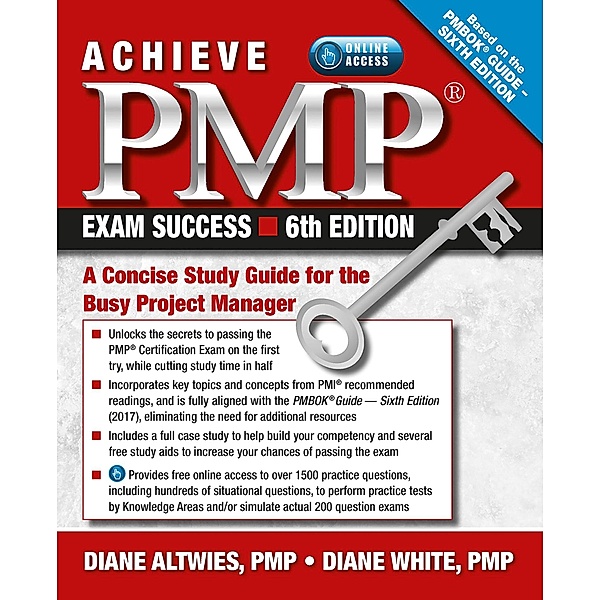 Achieve PMP Exam Success, 6th Edition, Diane Altwies