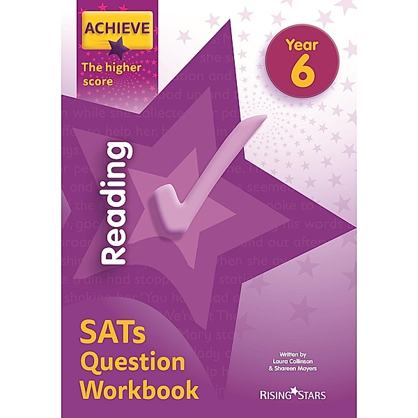 Achieve Reading Question Workbook Higher (SATs) / Achieve Key Stage 2 SATs Revision, Laura Collinson, Shareen Wilkinson