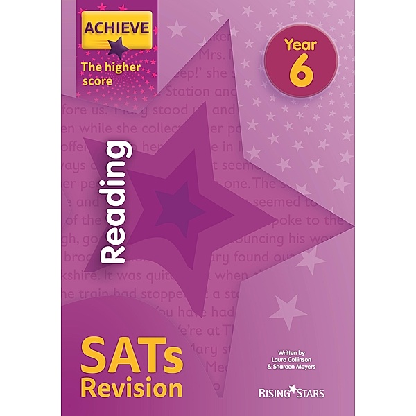 Achieve Reading Revision Higher (SATs) / Achieve Key Stage 2 SATs Revision, Laura Collinson, Shareen Wilkinson
