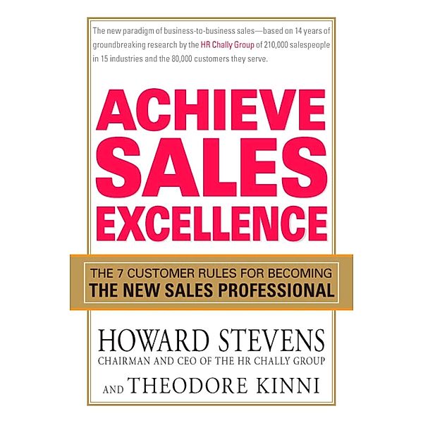 Achieve Sales Excellence, Howard Stevens