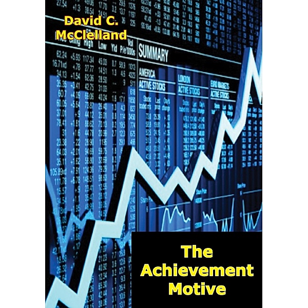 Achievement Motive, David C. McClelland