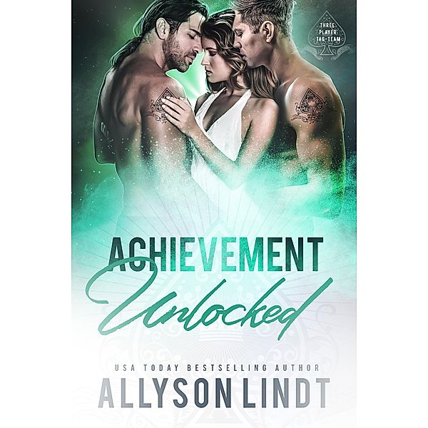 Achievement Unlocked / Acelette Press, Allyson Lindt