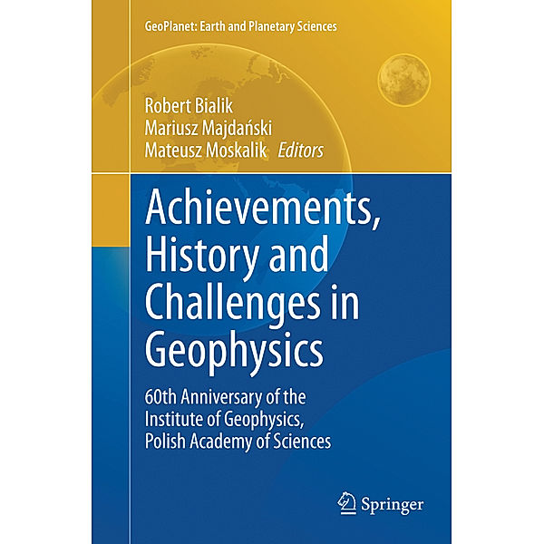 Achievements, History and Challenges in Geophysics