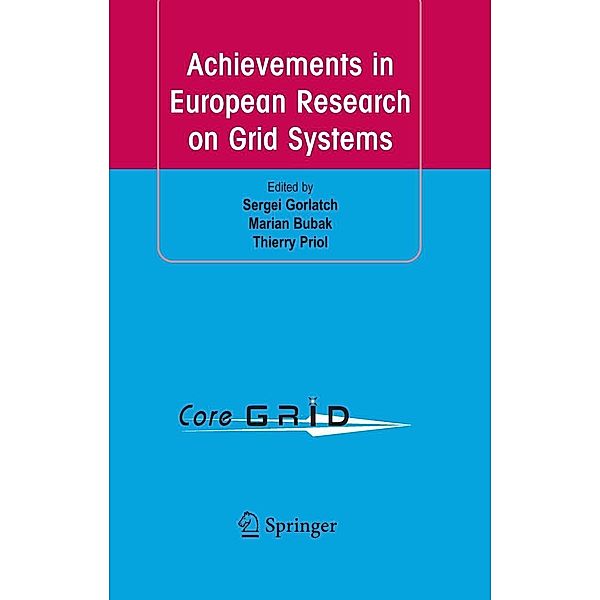 Achievements in European Research on Grid Systems