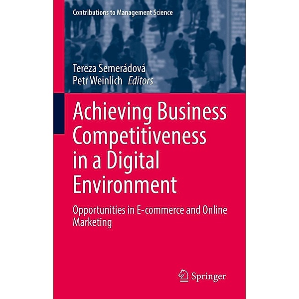 Achieving Business Competitiveness in a Digital Environment / Contributions to Management Science