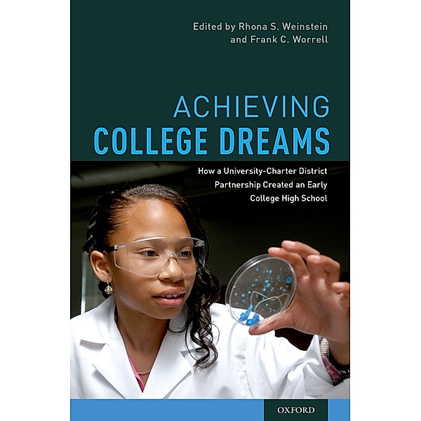 Achieving College Dreams, Rhona S. Weinstein, Frank C. Worrell
