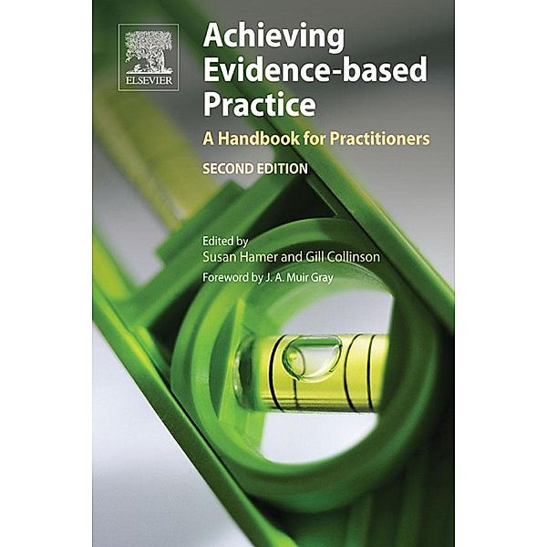 Achieving Evidence-Based Practice, Susan Hamer, Gill Collinson