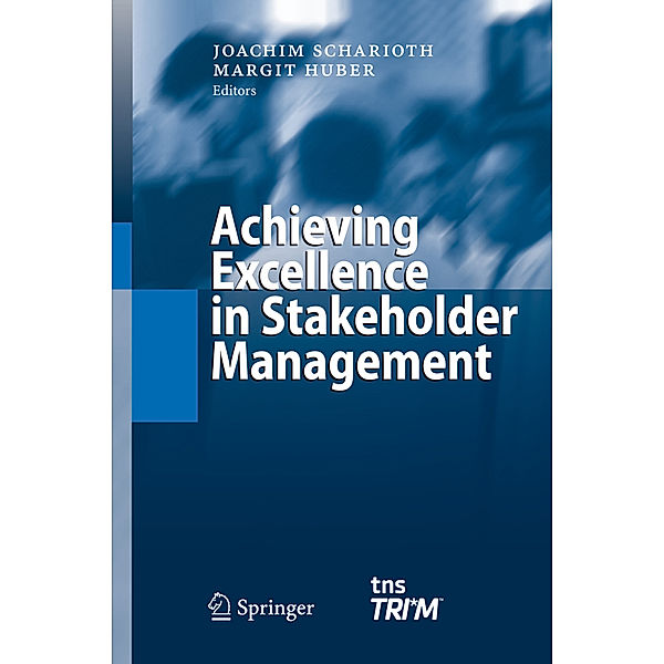 Achieving Excellence in Stakeholder Management