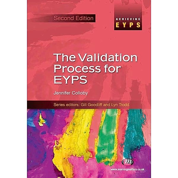 Achieving EYPS Series: The Validation Process for EYPS, Jennifer Colloby