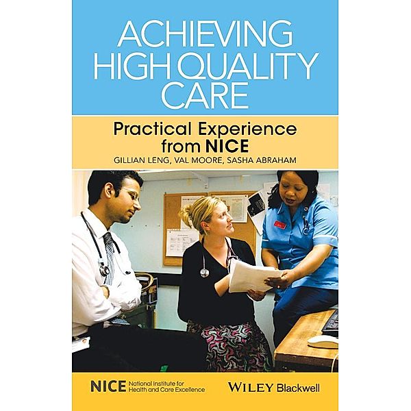 Achieving High Quality Care