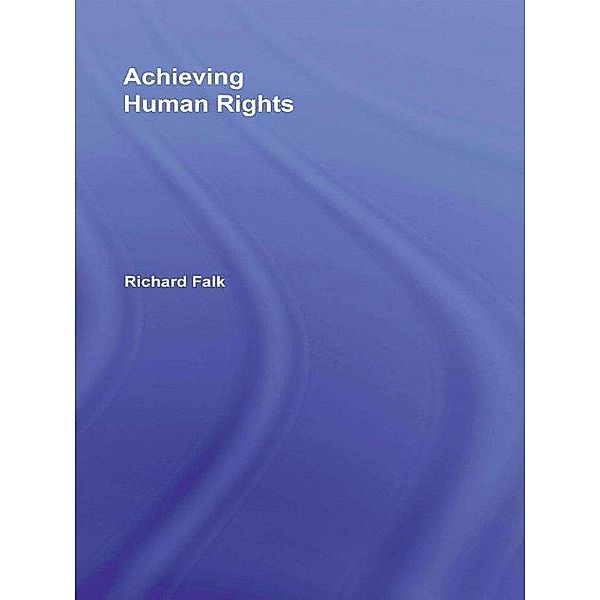 Achieving Human Rights, Richard Falk