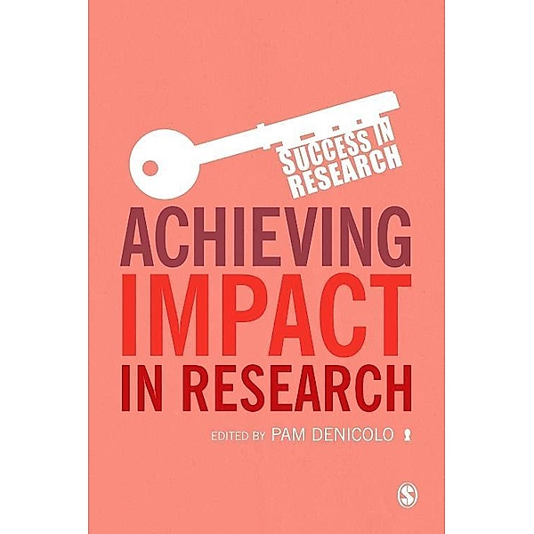 Achieving Impact in Research / Success in Research