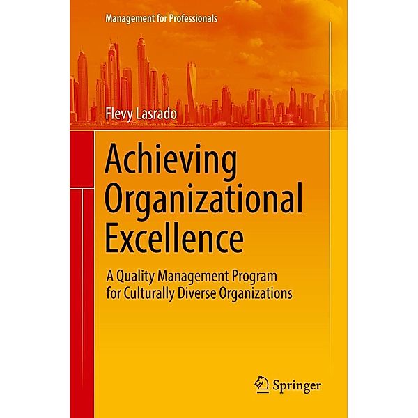 Achieving Organizational Excellence / Management for Professionals, Flevy Lasrado