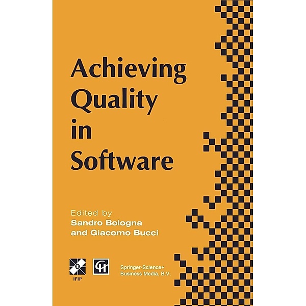 Achieving Quality in Software / IFIP Advances in Information and Communication Technology