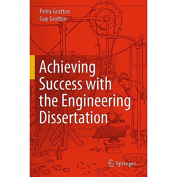 Achieving Success with the Engineering Dissertation, Petra Gratton, Guy Gratton