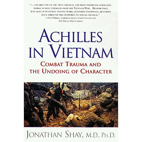 Achilles in Vietnam, Jonathan Shay