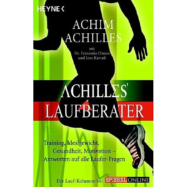 Achilles' Laufberater, Achim Achilles