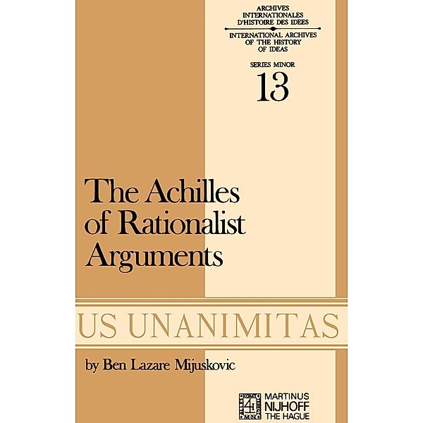 Achilles of Rationalist Arguments, B. L. Mijuskovic