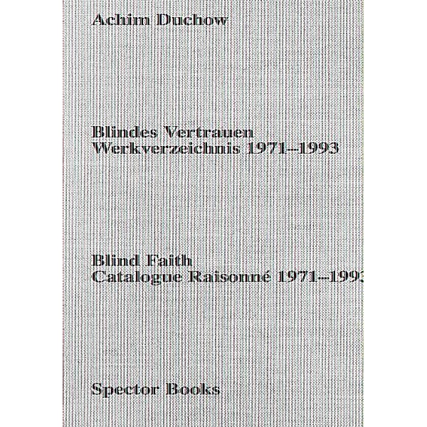 Achim Duchow: Blindes Vertrauen