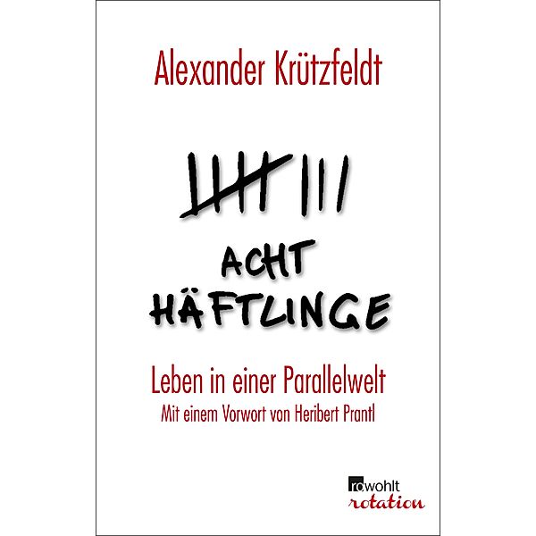 Acht Häftlinge, Alexander Krützfeldt