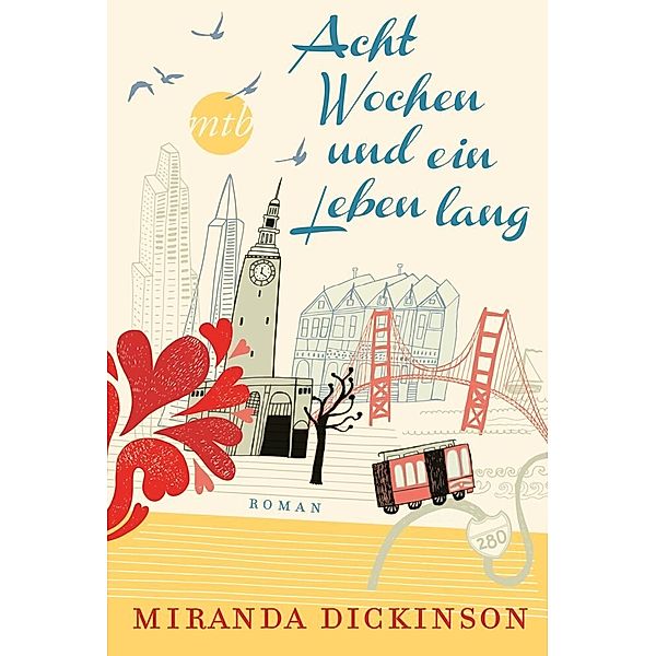 Acht Wochen und ein Leben lang, Miranda Dickinson