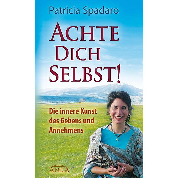 Achte Dich selbst!, Patricia Spadaro