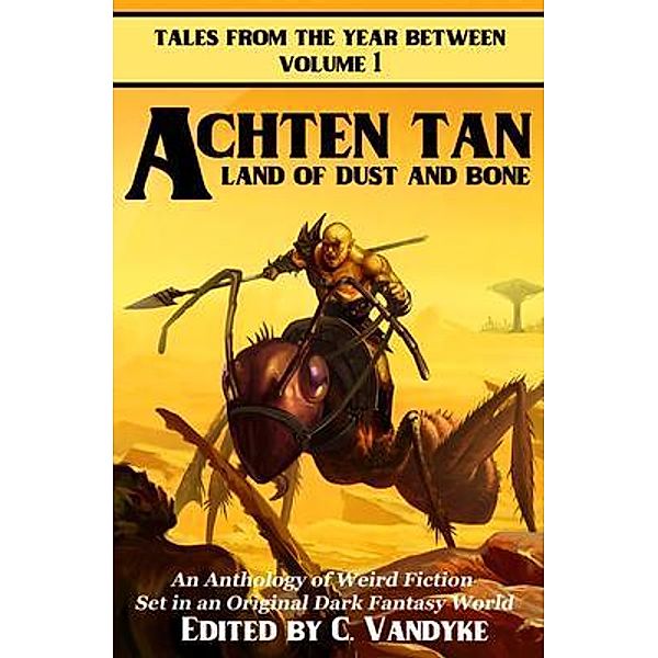 Achten Tan / Tales From the Year Between Bd.1