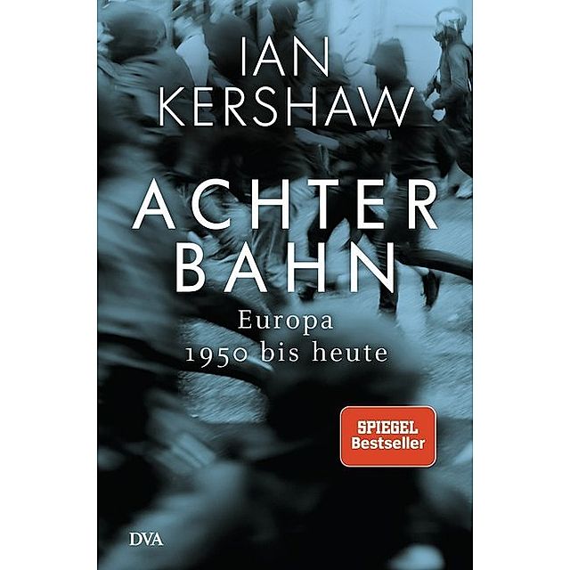 Achterbahn Buch von Ian Kershaw versandkostenfrei bestellen - Weltbild.de