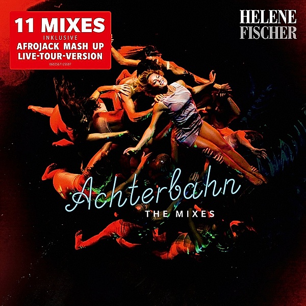 Achterbahn - The Mixes (Maxi-CD), Helene Fischer