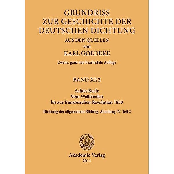 Achtes Buch: Vom Weltfrieden bis zur französischen Revolution 1830