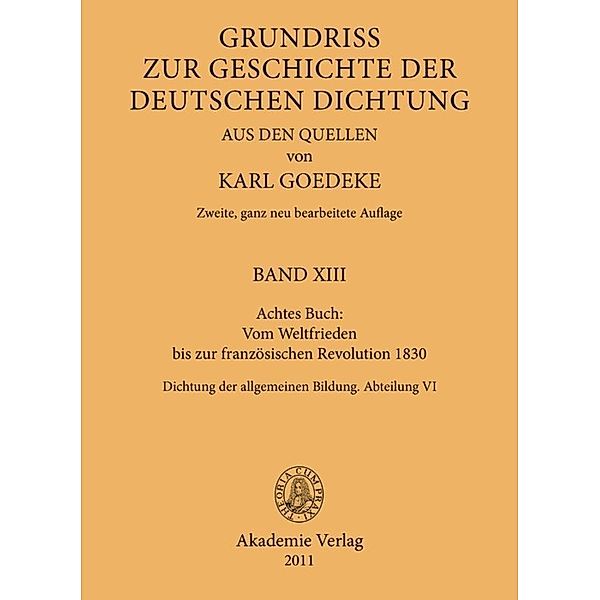 Achtes Buch: Vom Weltfrieden bis zur französischen Revolution 1830