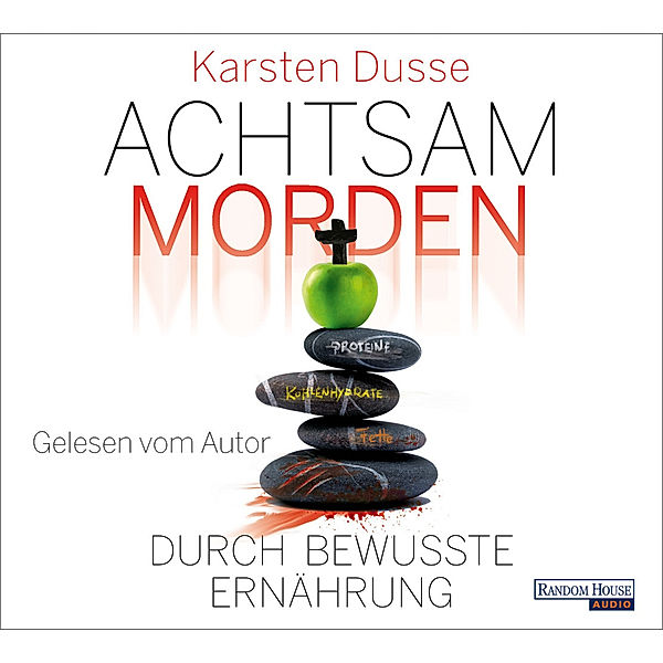 Achtsam morden - 5 - Achtsam morden durch bewusste Ernährung, Karsten Dusse