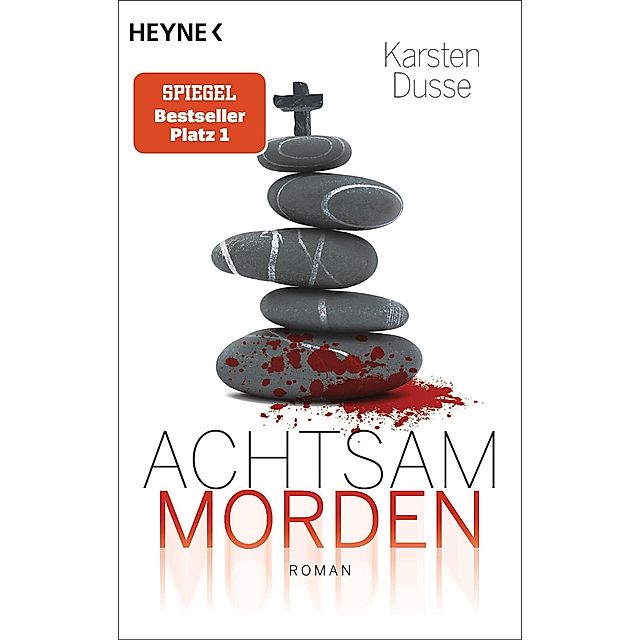 Achtsam morden Bd.1 Buch von Karsten Dusse versandkostenfrei - Weltbild.at