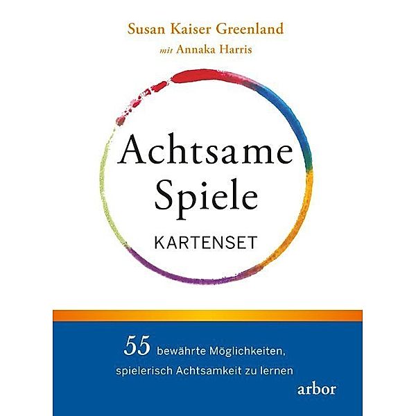 Arbor-Verlag Achtsame Spiele (Kartenspiel), Susan Kaiser Greenland, Annaka Harris