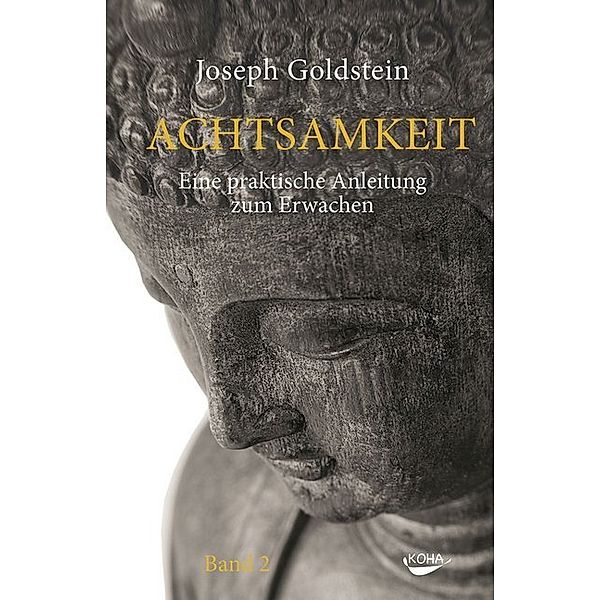 Achtsamkeit.Bd.2, Joseph Goldstein