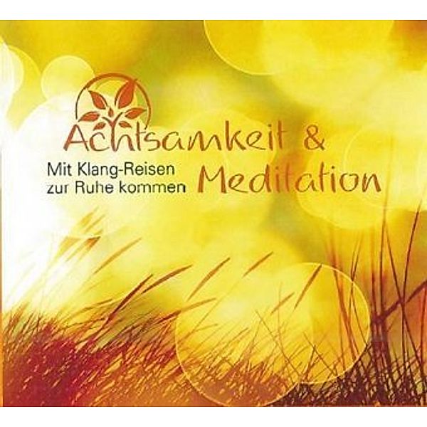 Achtsamkeit & Meditation, 1 Audio-CD