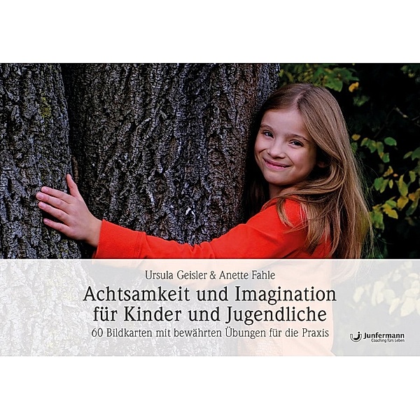 Achtsamkeit und Imagination für Kinder und Jugendliche, 60 Bildkarten, Anette Fahle, Ursula Geisler