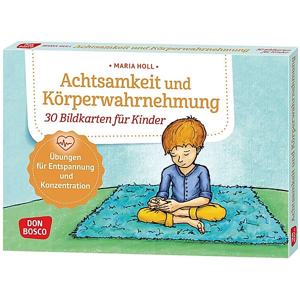 Achtsamkeit und Körperwahrnehmung. 30 Bildkarten für Kinder, m. 1 Beilage, Maria Holl