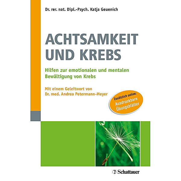 Achtsamkeit und Krebs, Katja Geuenich