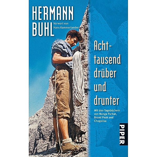 Achttausend drüber und drunter, Hermann Buhl