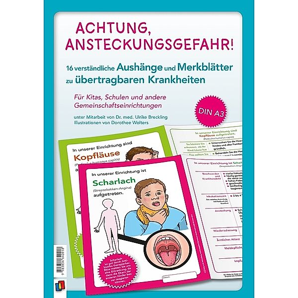 Achtung, Ansteckungsgefahr! - 16 verständliche Aushänge und Merkblätter zu übertragbaren Krankheiten