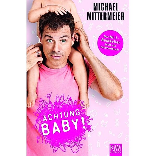 Achtung Baby!, Michael Mittermeier