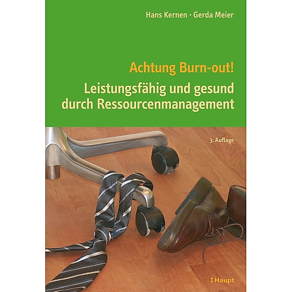 Achtung Burn-out!, Hans Kernen, Gerda Meier
