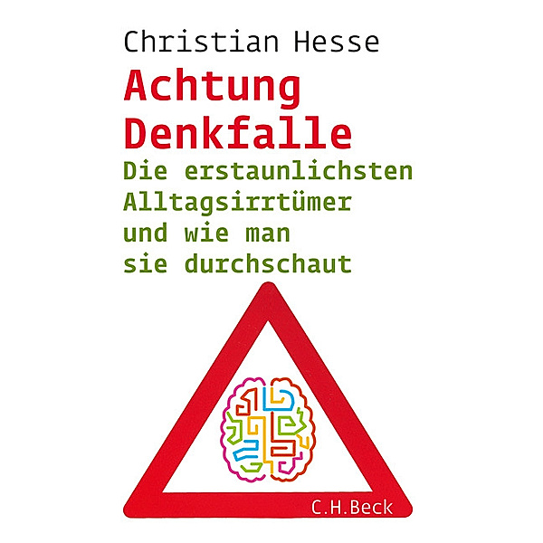 Achtung Denkfalle!, Christian Hesse