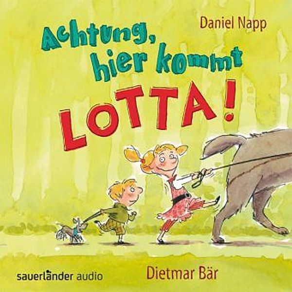Achtung, hier kommt Lotta!, 2 Audio-CDs, Daniel Napp